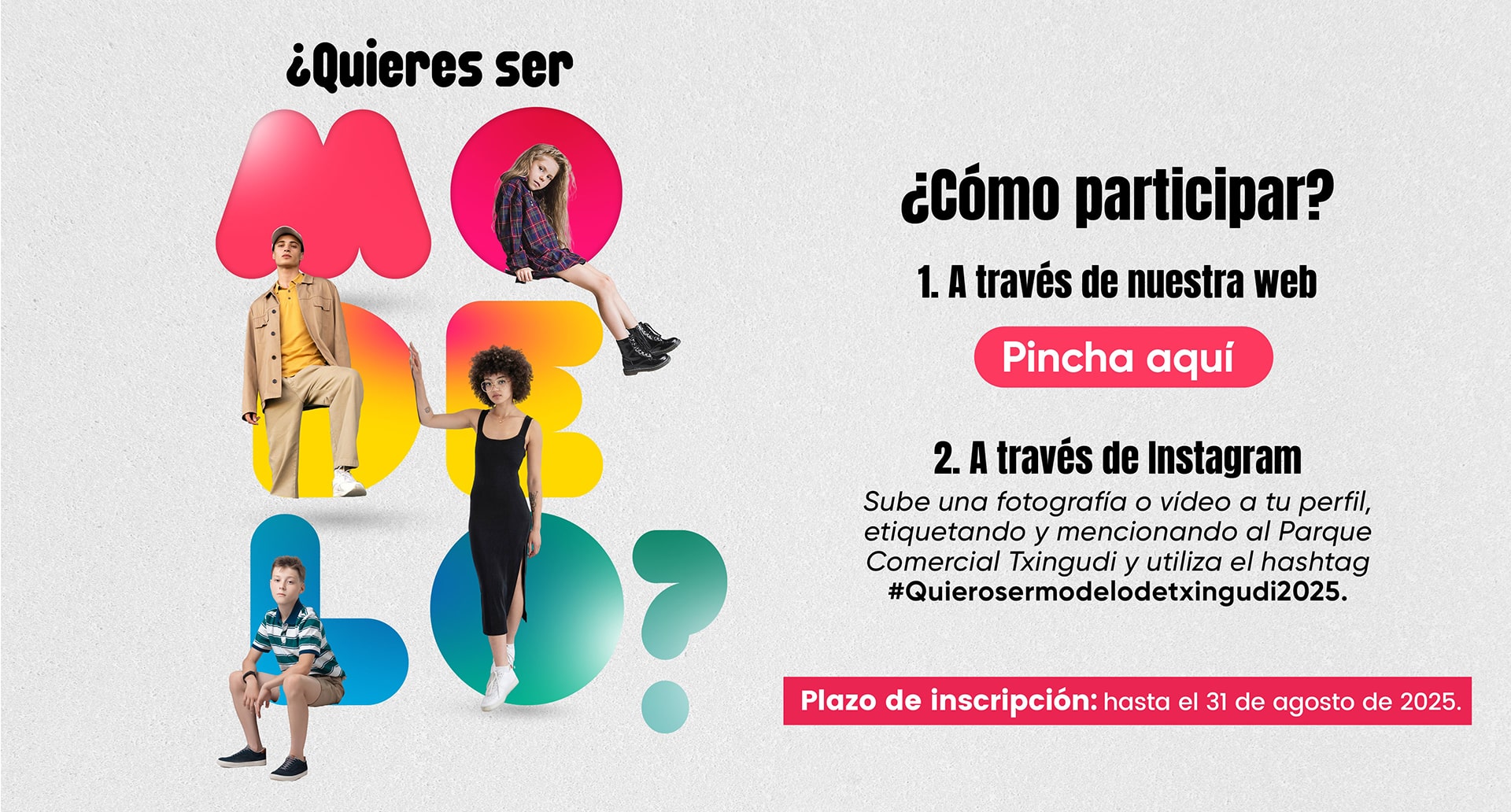 Quieres ser modelo 2025